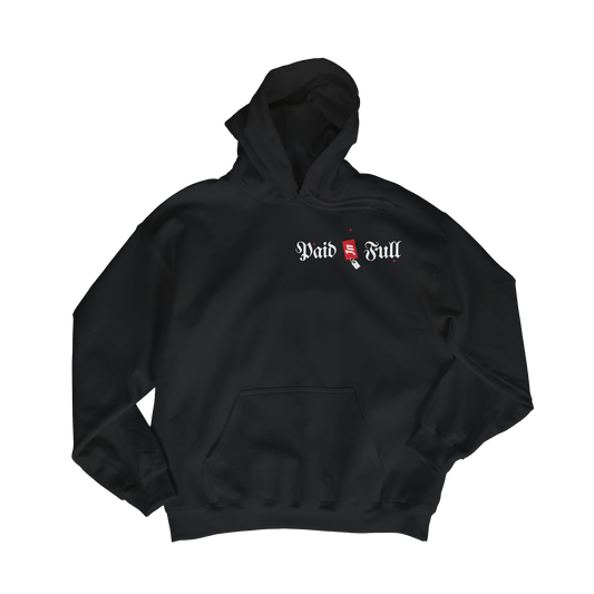 Paid In Full Hoodie